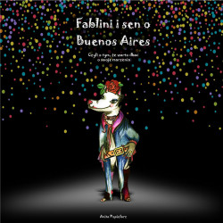 Fablini i sen o Buenos Aires, czyli o tym że warto mieć marzenia
